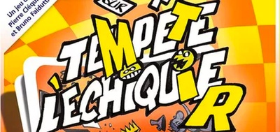 Tempête Sur Lechiquier