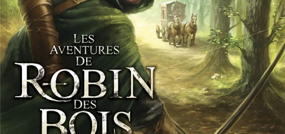 Les aventures de Robin des Bois