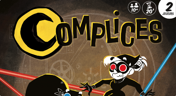 Complices