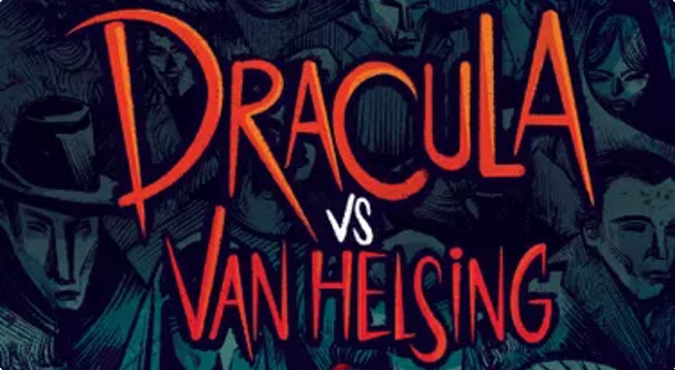 Dracula vs Van Helsing