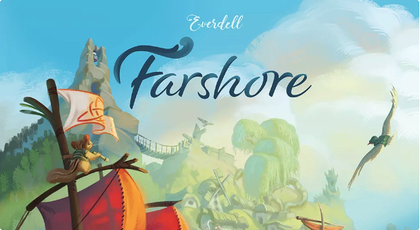 Everdell Farshore