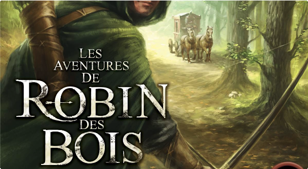 Les aventures de Robin des Bois